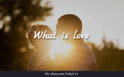 What is love