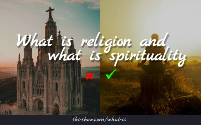 What is religion and what is spirituality